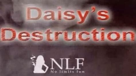 daisy destroyer|Daisys Destruction (1